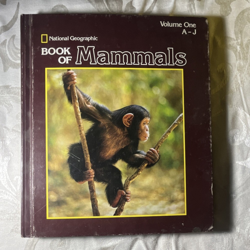 National Geographic Book of Mammals Vol One A-J Hardcover Nature Illustrated