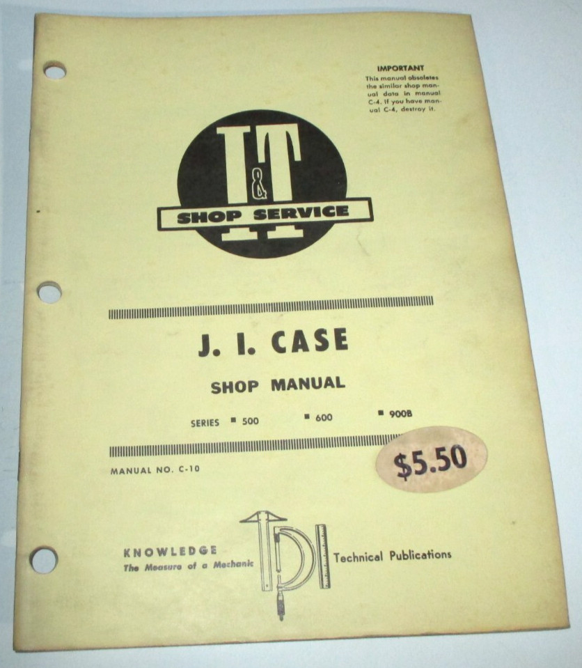 *Case 900B 600 & 500 Series Tractor I&T Shop Service Repair Manual 1959 C-10