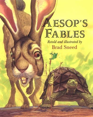 Aesop's Fables by Aesop Aesop and Brad Sneed (2003, Hardcover)