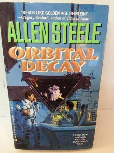 Orbital Decay (Near-space) - Paperback, by Steele Allen - Very Good