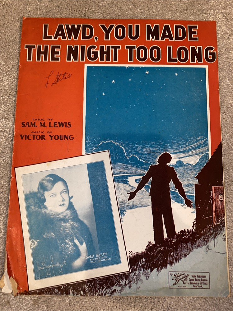 1932 LAWD YOU MADE THE NIGHT TOO LONG Sheet Music MILDRED BAILEY by Young, Lewis