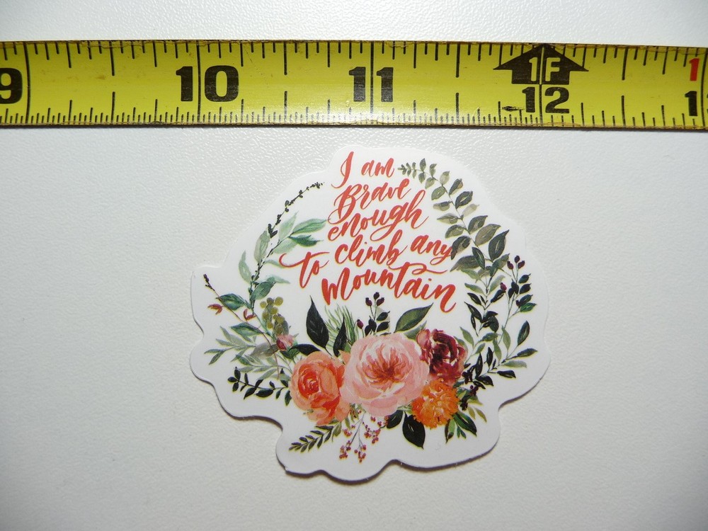 Brave Mountain Climber Motivational Decal Sticker for Positivity and Kindness