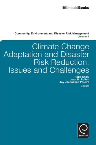 Rajib Shaw Climate Change Adaptation and Disaster Risk Reduction (Hardback)