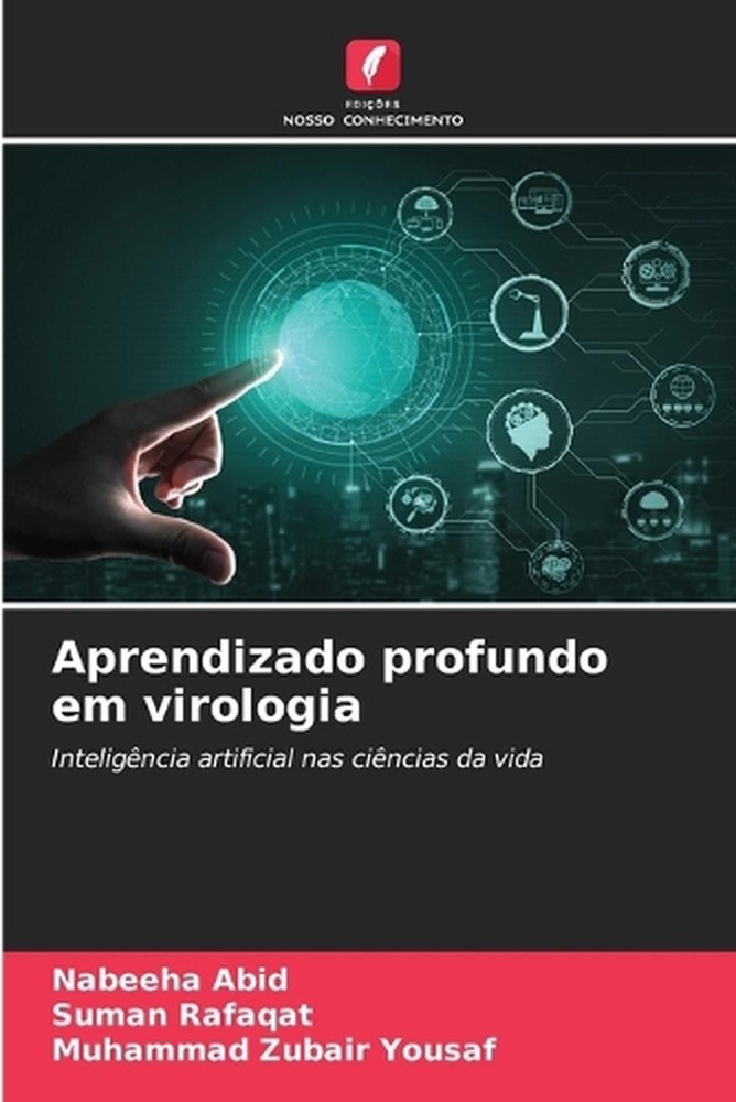 Aprendizado profundo em virologia by Nabeeha Abid (Portuguese) Paperback Book