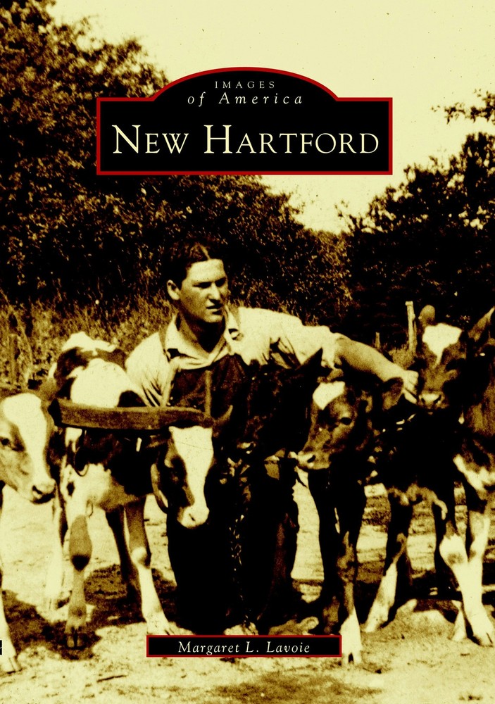 NEW Arcadia Publishing New Hartford, CT 9780738510927 Images of America Trade Pa