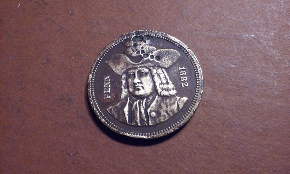 1882 PENNSYLVANIA BICENTENNIAL WILLIAM PENN US Coin Token MEDAL Brass or Bronze