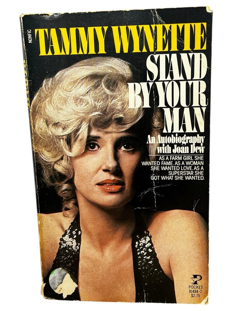 Stand By Your Man by Tammy Wynette w/Joan Dew ~ Pocket Books Ed PB 1980