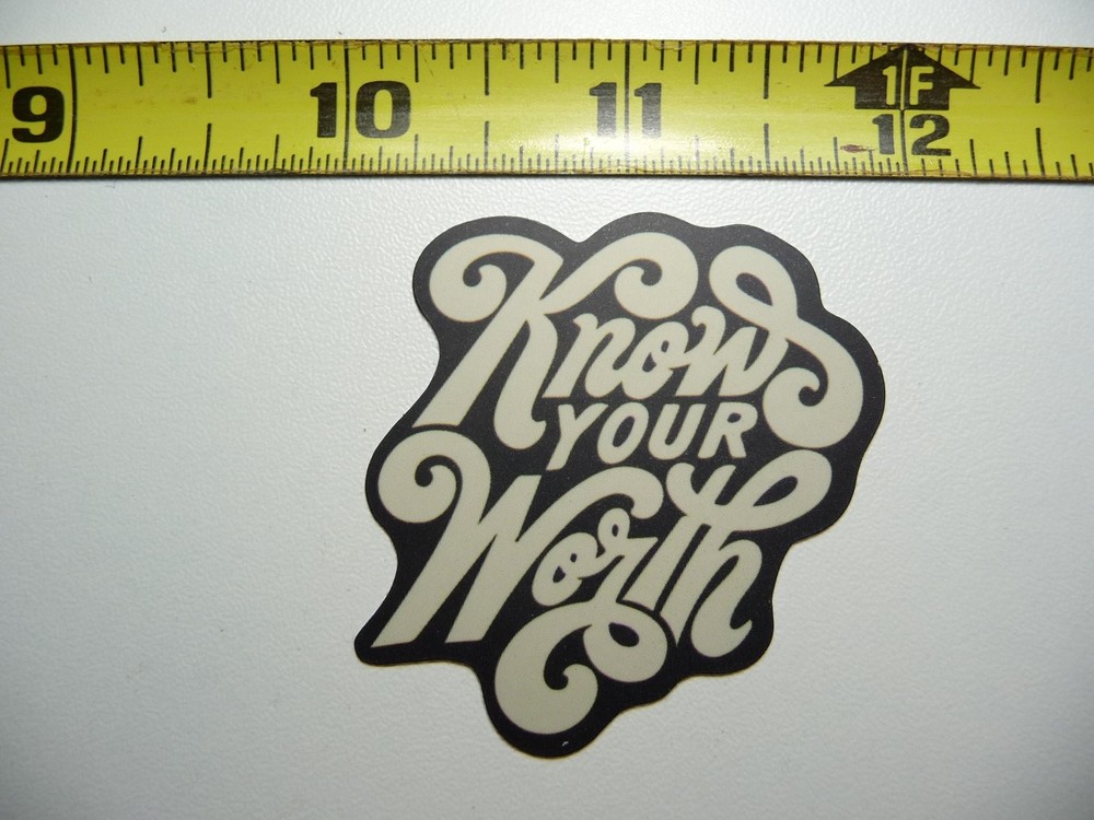 Know Your Worth Motivational Decal Sticker for Positive Vibes