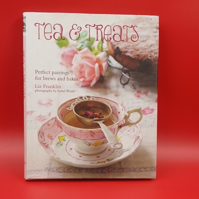 Tea & Treats by Liz Franklin (Hardcover, Illustrated, Ryland Peters & Small)