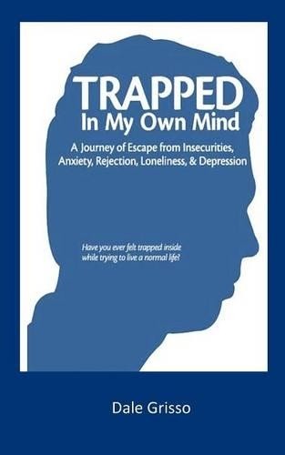 Dale Grisso Trapped in My Own Mind (Paperback)Another great item from Rarewaves USA | Free delivery!