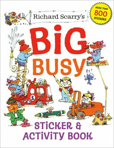 Richard Scarry's Big Busy Sticker & Activity Book by Richard Scarry: New