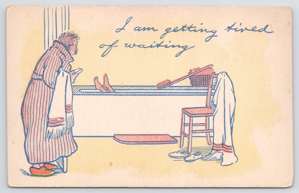 Comics~I Am Getting Tired Of Waiting~Man Peeks In Bathroom~Vintage Postcard
