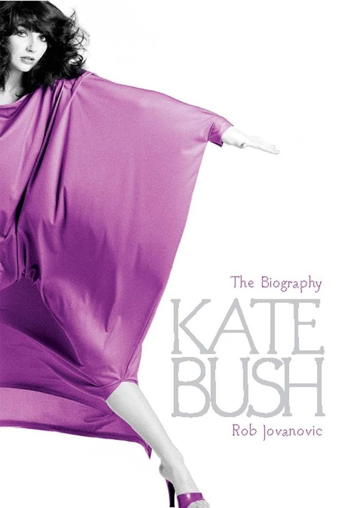 Kate Bush: The biography by Rob Jovanovic (English) Paperback Book