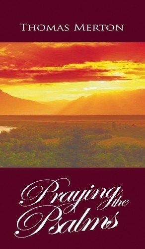 Thomas Merton Praying the Psalms (Hardback)Another great item from Rarewaves USA | Free delivery!