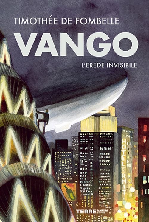 Timothée de Fombelle Vango. L’erede invisibile (Paperback)Another great item from Rarewaves USA | Free delivery!