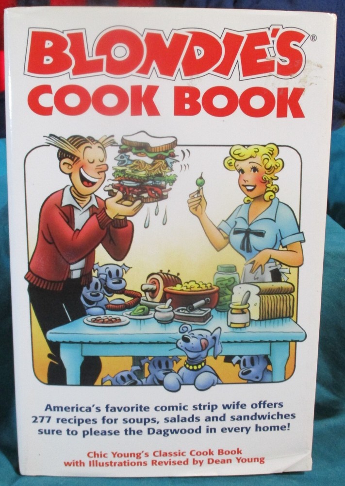 Blondie's Cook Book hardcover by Chic and Dean Young