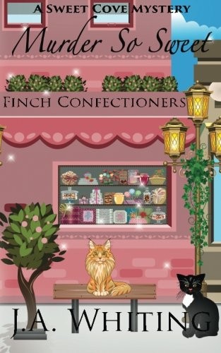Murder So Sweet (A Sweet Cove Mystery) by Whiting