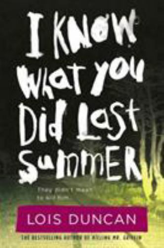I Know What You Did Last Summer by Duncan, Loisby Duncan, Lois | PB | Good