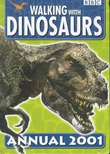 Walking with Dinosaurs- Walking with Dinosaurs Annual 2001(La... by BBC HardbackFREE US DELIVERY | ISBN: 056347551X | Quality Books