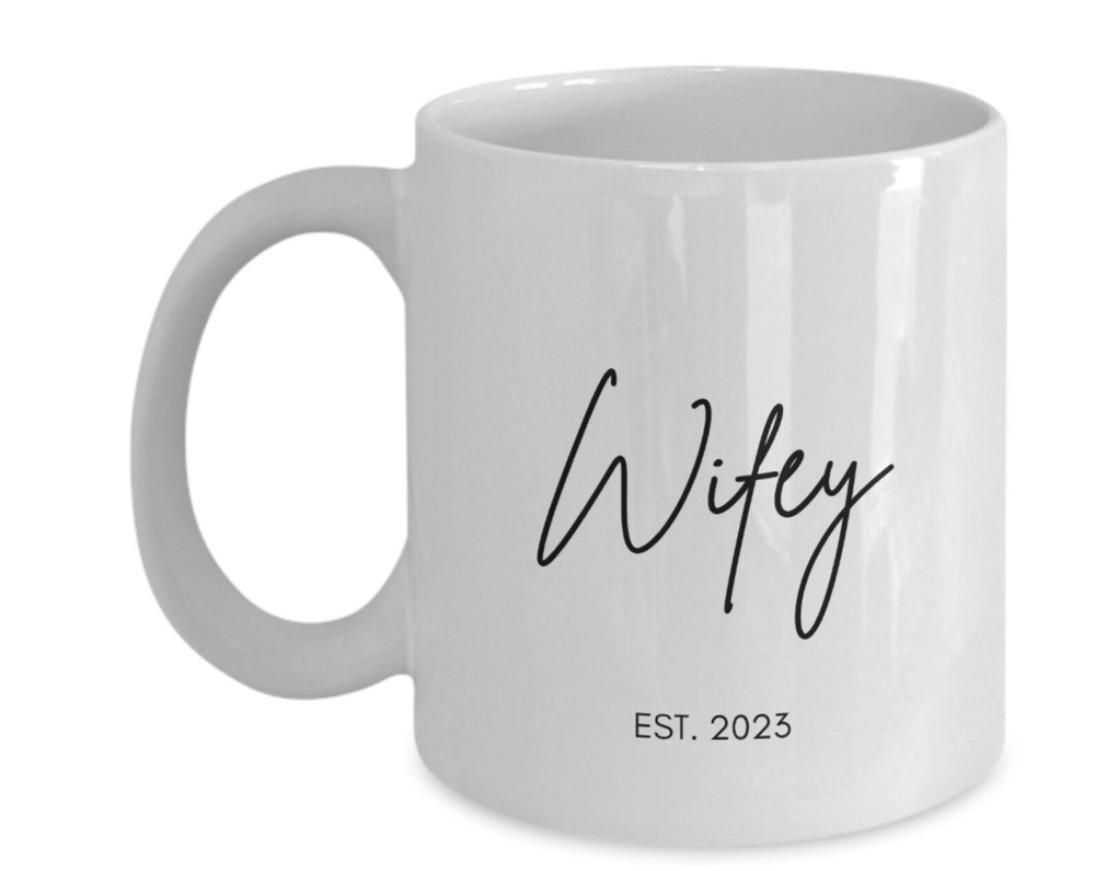 Funny Wifey Mug 2023 Wedding Anniversary Gift Idea