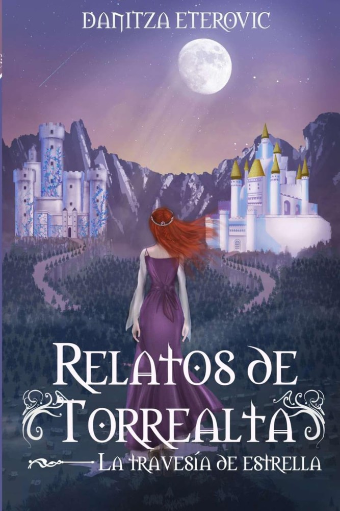 Relatos de Torrealta: La travesía de Estrella (Spanish Edition)