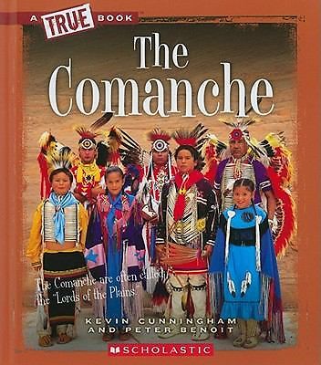 The Comanche (A True Book) by