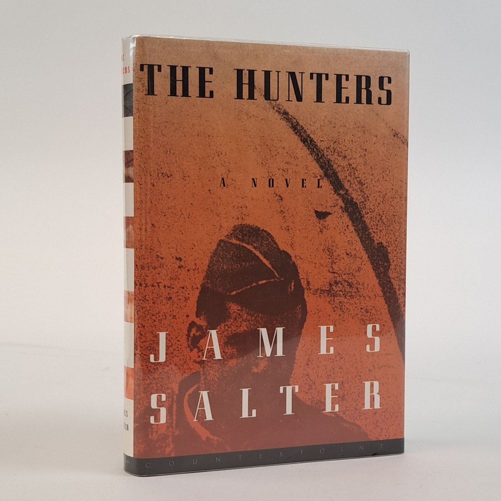 James Salter / THE HUNTERS Signed 1st Edition 1997