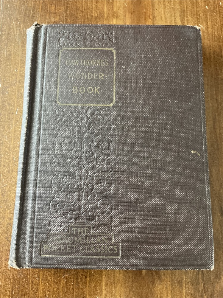 Antique Hawthorne's “A Wonder-Book” Nathaniel Hawthorne Riverside Vintage (1926)