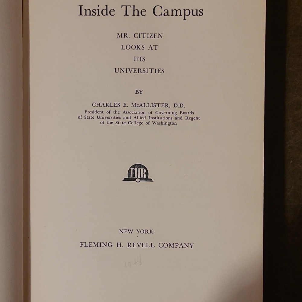 Fleming H. Revell Inside The Campus by Charles E. McAllister HC 1948
