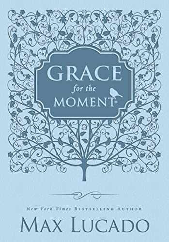 Grace for the Moment Volume I, - Imitation Leather, by Lucado Max - Very Good