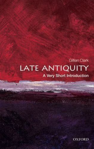 Late Antiquity : A Very Short Introduction, Paperback by Clark, Gillian, Like...