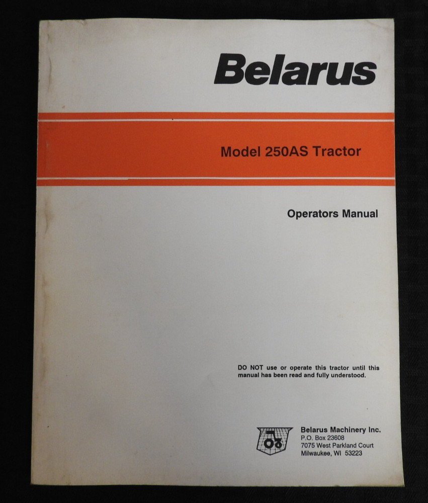 1979-1991 ORIGINAL Belarus Model 250AS Tractor Operators Owners Manual NICE!