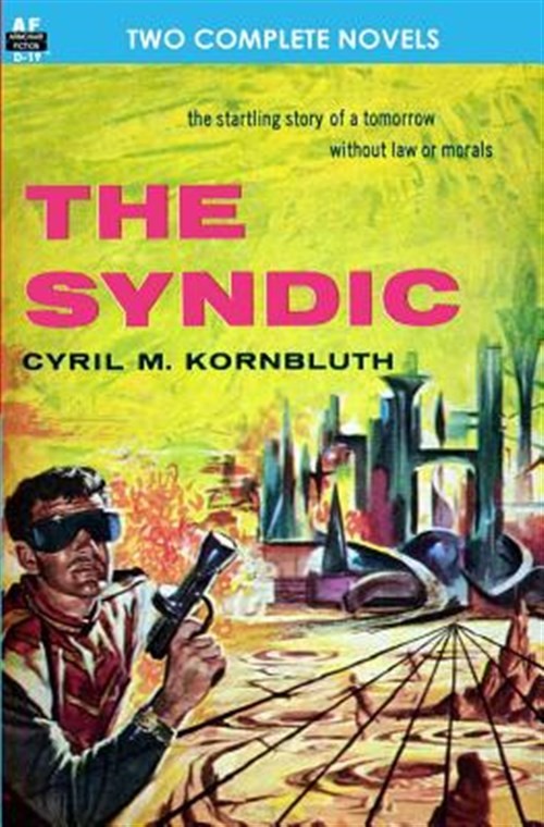 The Syndic & Flight to Forever by Kornbluth, C. M., Like New Used, Free shipp...