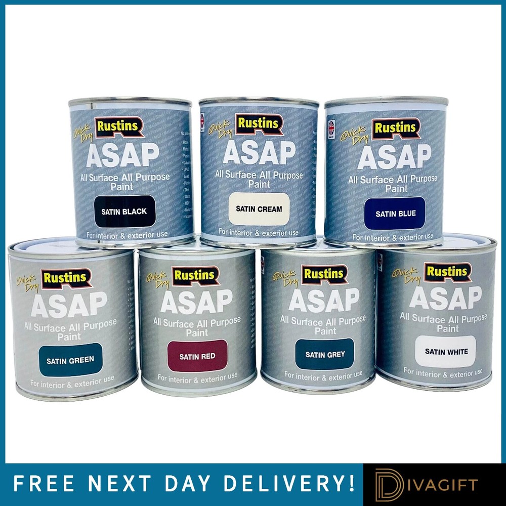 RUSTINS ASAP SATIN FINISH ALL PURPOSE ALL SURFACE PAINT ALL COLOURS & SIZES NEW