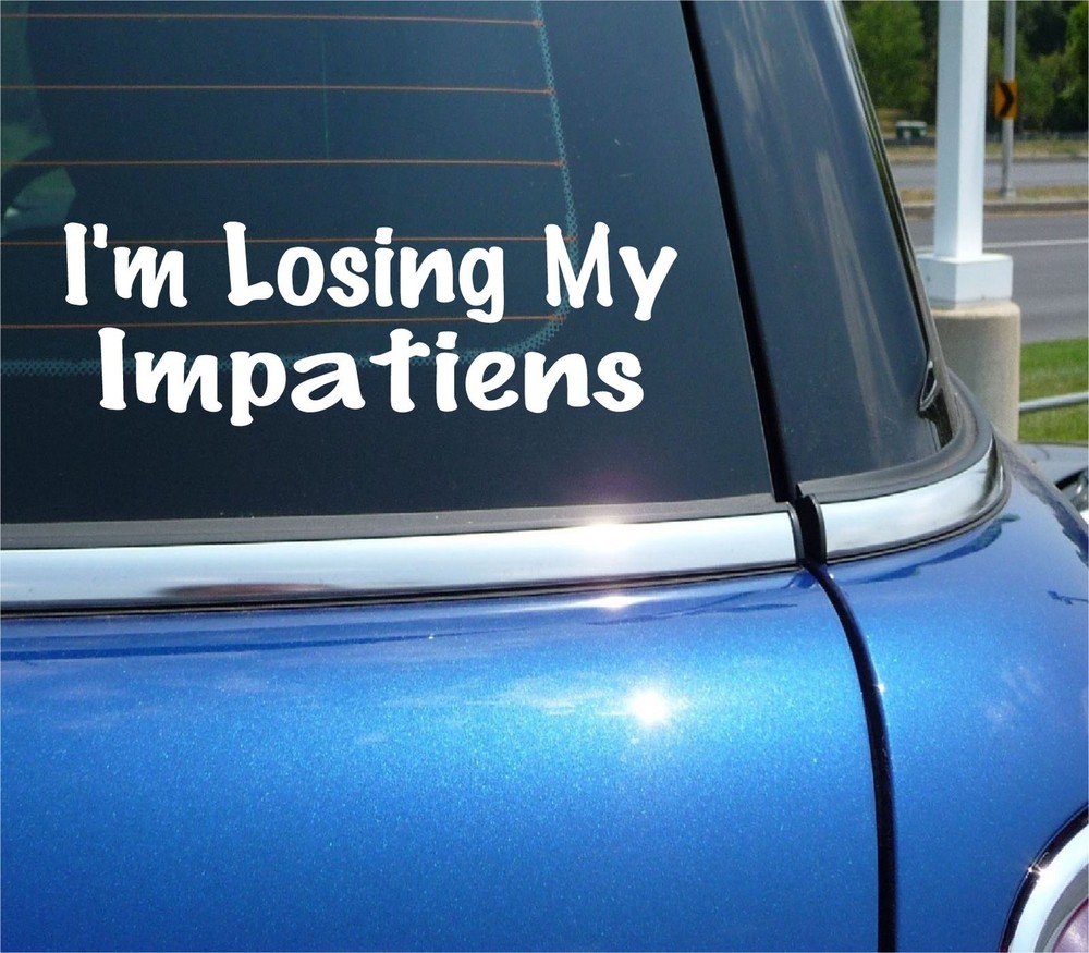 Funny Garden Lover Decal - Impatiens Flower Sticker for Car or Truck