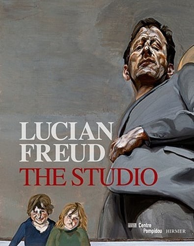 Lucian Freud: The Studio by Lucian Freud: Used