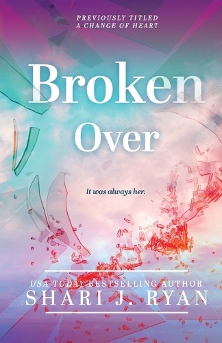 Shari J Ryan Broken Over (Paperback) (UK IMPORT)All Tariffs and Duties included - no additional charges