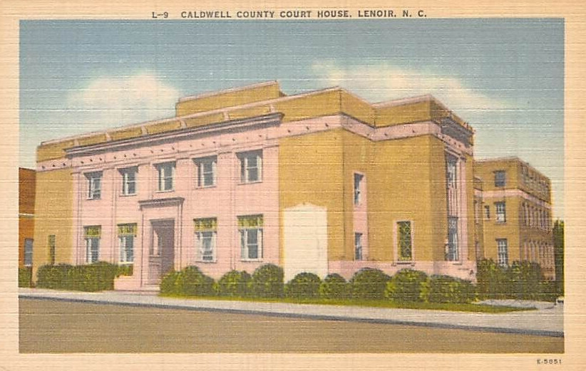 Postcard NC: Caldwell County Court House, Lenoir, North Carolina, Linen