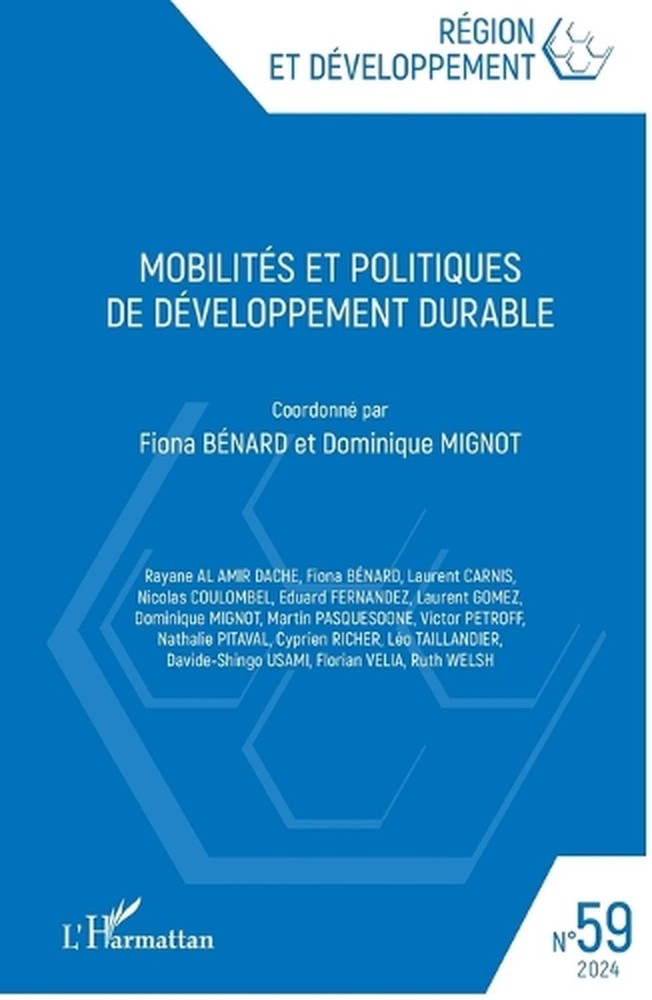 Mobilits et politiques de dveloppement durable by Dominique Mignot (French) Pape