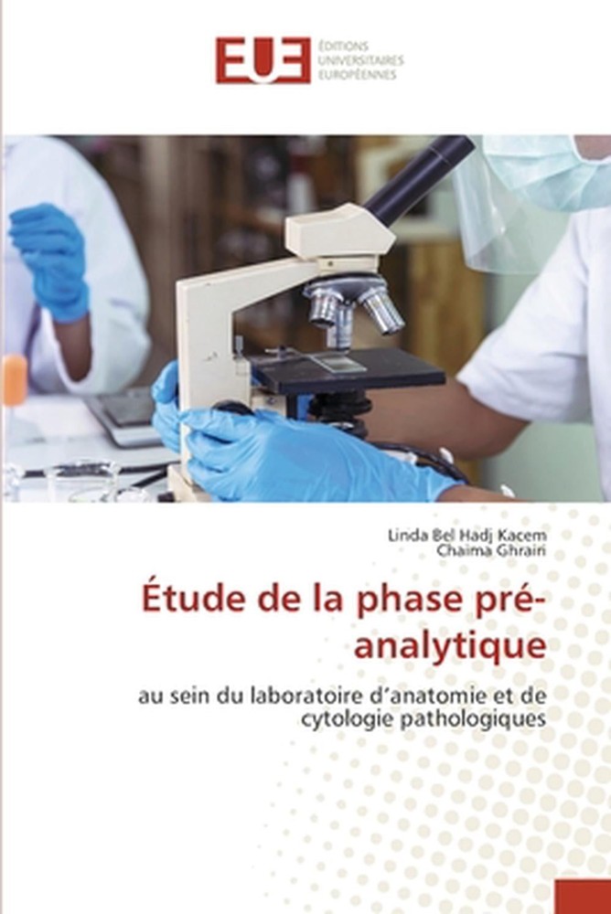 tude de la phase pr-analytique by Linda Bel Hadj Kacem (French) Paperback Book