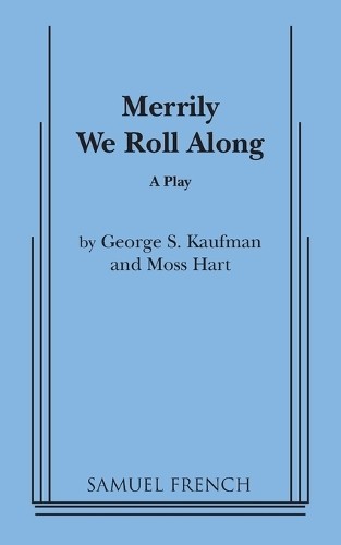Moss Hart George S Kaufman Merrily We Roll Along (Paperback)Another great item from Rarewaves USA | Free delivery!
