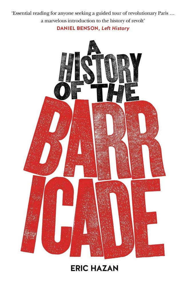 A History of the Barricade by Eric Hazan Paperback Book