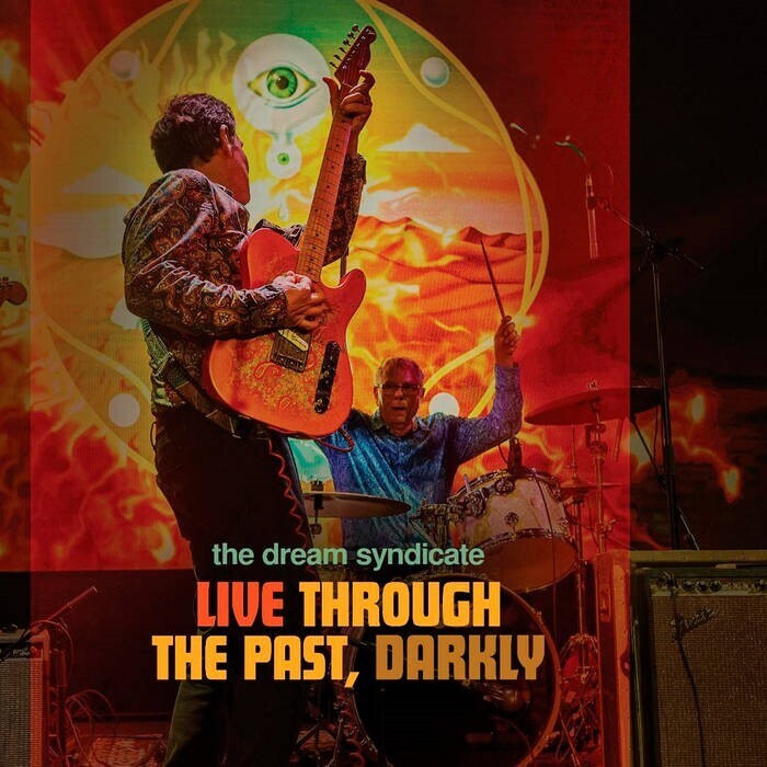 Dream Syndicate Live Through the Past, Darkly (CD) Album