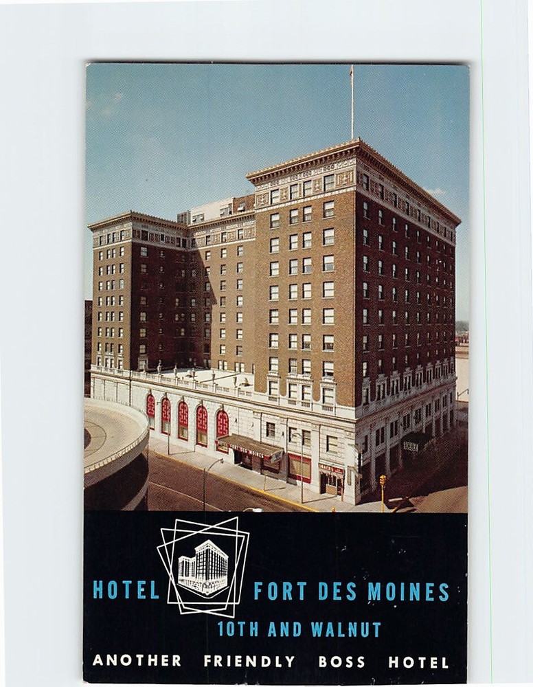 Postcard Hotel Fort Des Moines Another Friendly Boss Hotel Des Moines Iowa USA