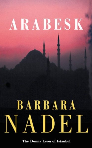 Arabesk, Paperback by Nadel, Barbara, Brand New, Free shipping in the US