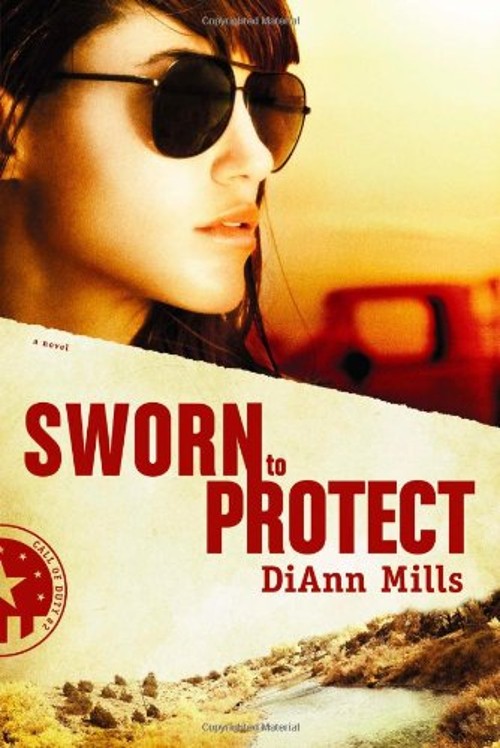 Sworn to Protect Paperback DiAnn Mills