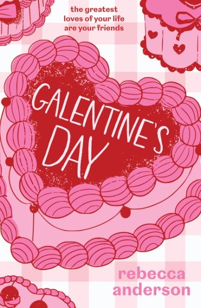 Galentine’s Day, Paperback by Anderson, Rebecca, Brand New, Free shipping in ...