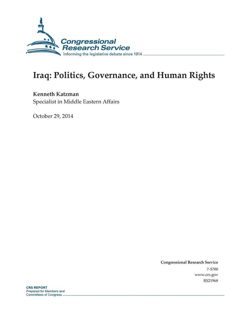 Iraq: Politics, Governance, and Human Rights by Congressional Research Service (