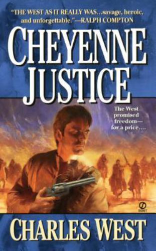 Cheyenne Justice by West, Charles G.by West, Charles G. | PB | Acceptable