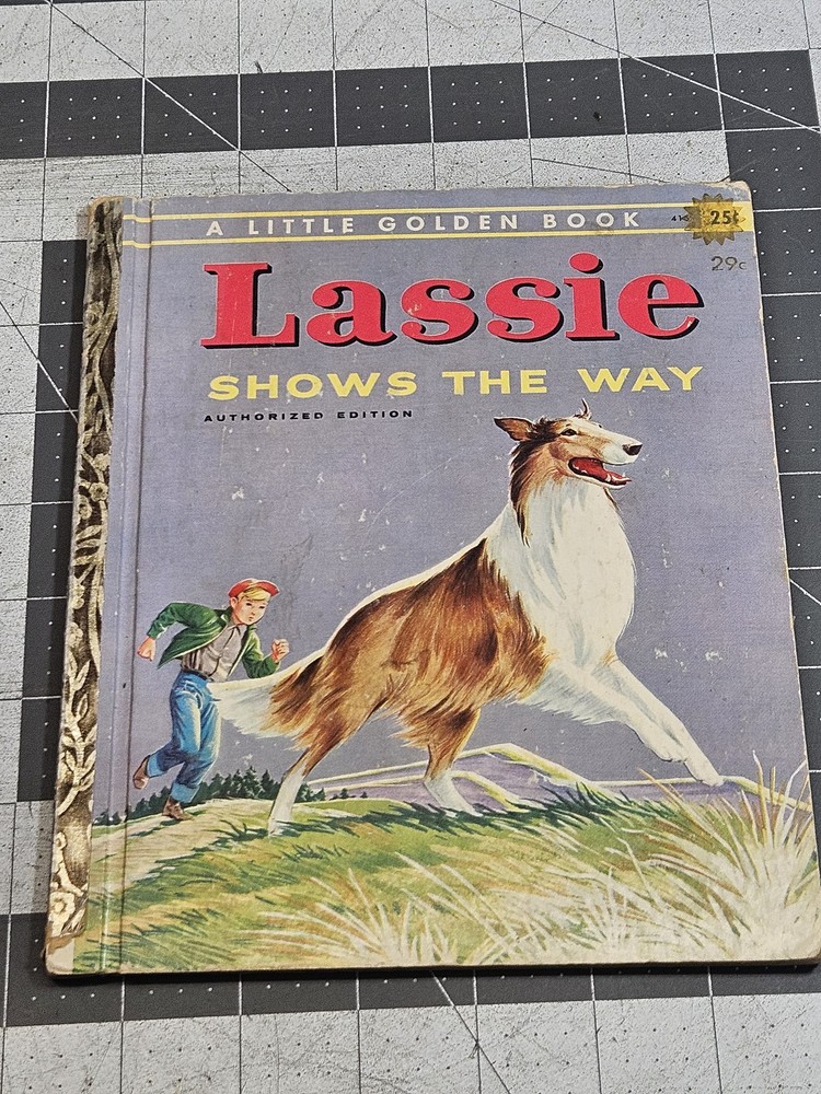 Vintage 1956 Little Golden Book Lassie Shows the Way Monica Hill Lee Ames Dog
